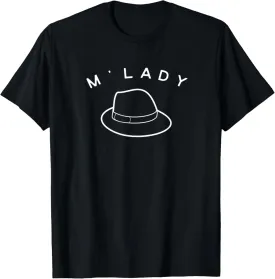 M'Lady Fedora T-shirt